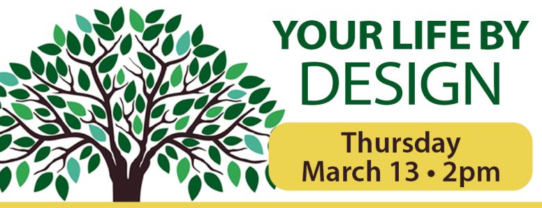your life by design event graphic