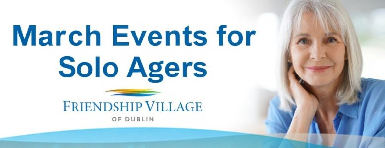 Graphic: March Events for Solo Agers