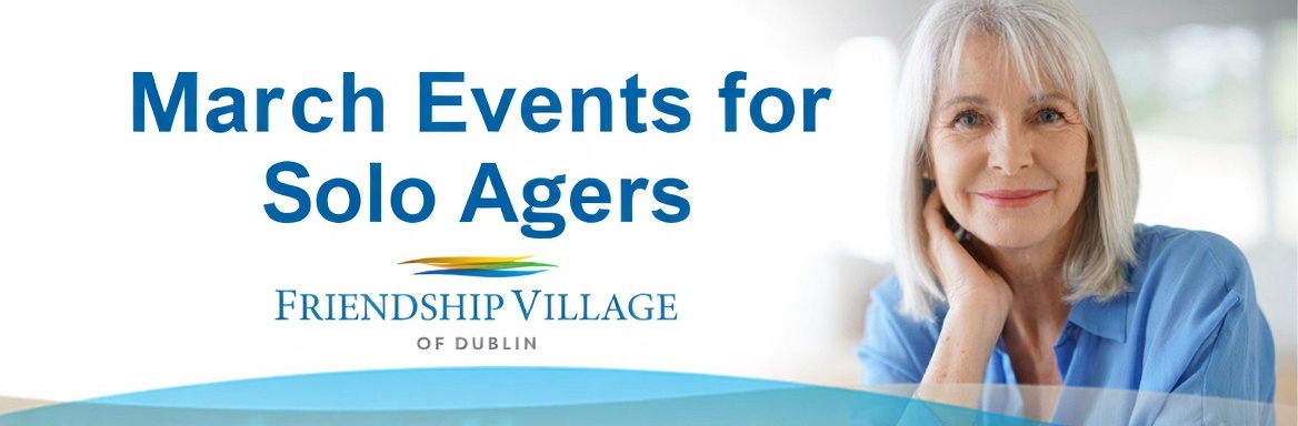 Graphic: March Events for Solo Agers
